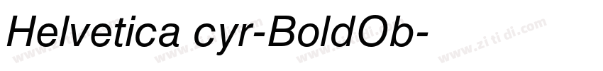 Helvetica cyr-BoldOb字体转换